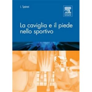La caviglia e il piede nello sport